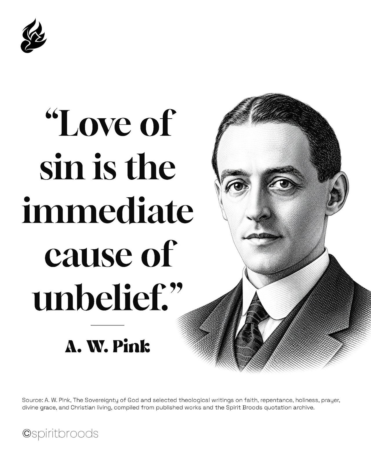 A. W. Pink quote card 6. Original Spirit Broods artwork.