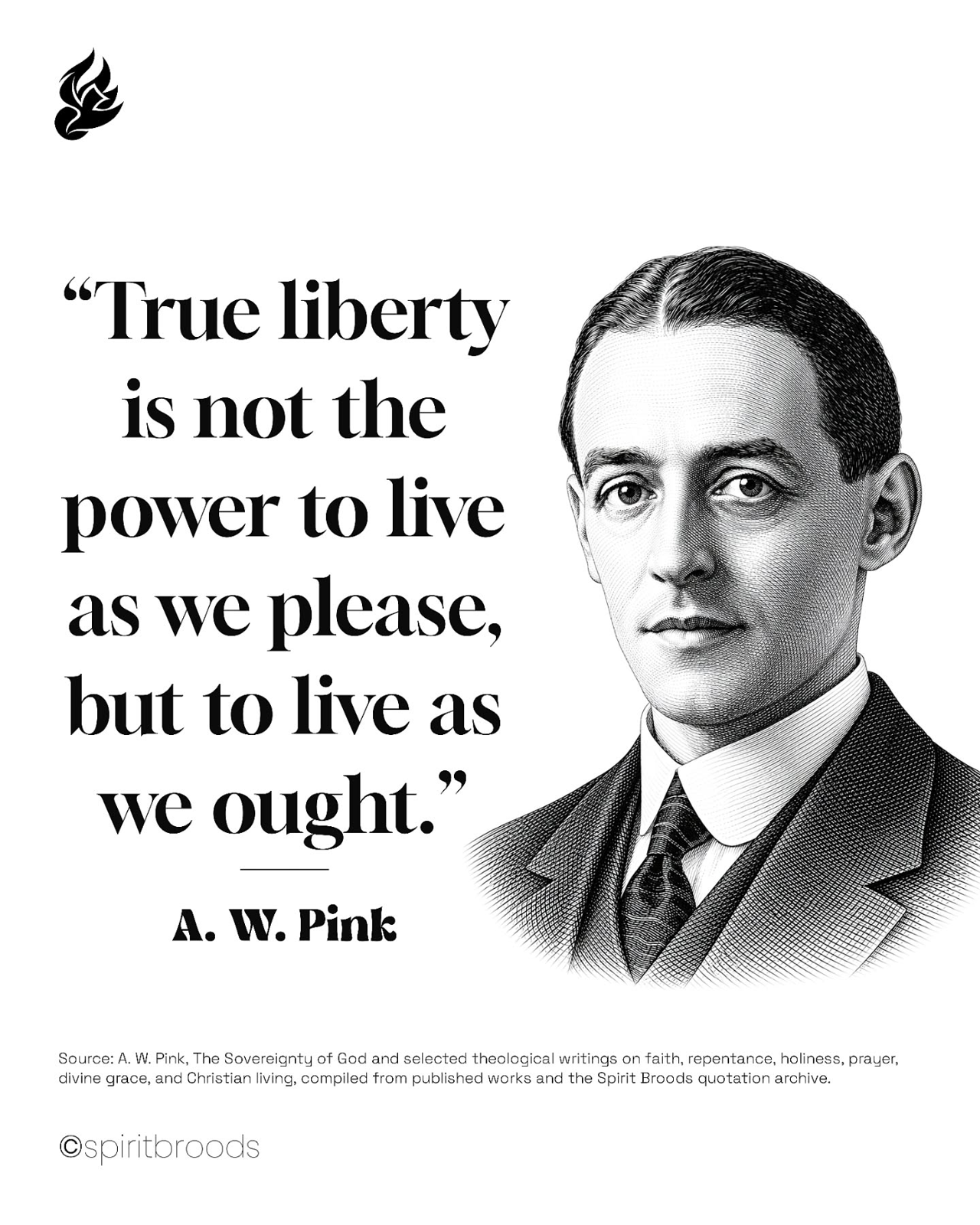 A. W. Pink quote card 4. Original Spirit Broods artwork.